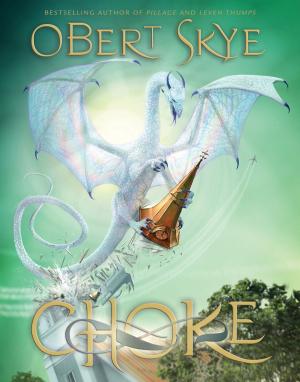 Cover of the book Choke by McArthur Krishna, Bethany Brady Spalding