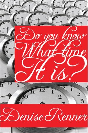 Cover of the book Do You Know What Time It Is? by Kate McVeigh