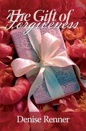 Cover of the book Gift of Forgiveness by Beth Jones