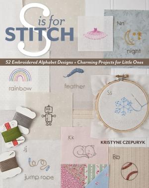 Cover of the book S is for Stitch by Susan R. Marth