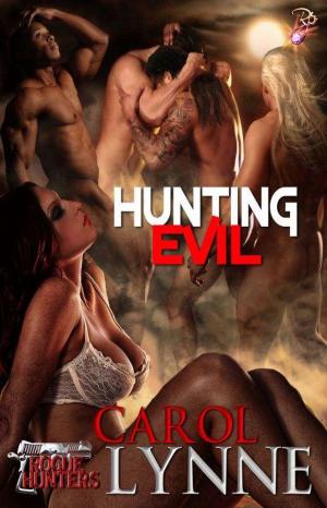 Cover of the book Hunting Evil by Serena Pettus