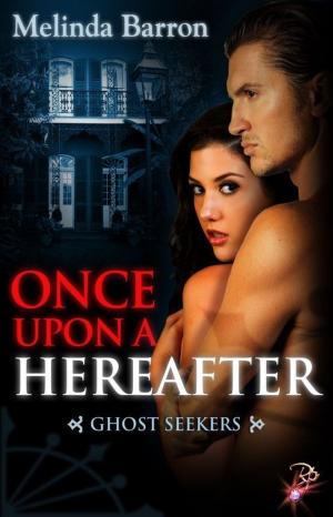Book cover of Once Upon a Hereafter