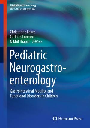 Cover of the book Pediatric Neurogastroenterology by Thomas M. Blake