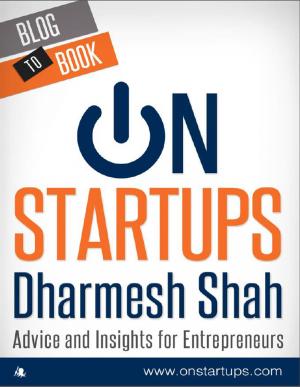 Cover of the book On Startups: Advice and Insights for Entrepreneurs by Heather Wood