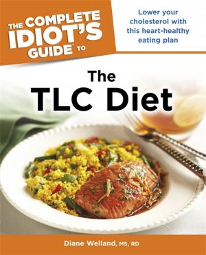 Cover of the book The Complete Idiot's Guide to the TLC Diet by Linda Formichelli, W. Eric Martin, Susan Gilbert