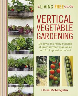 Book cover of Vertical Vegetable Gardening