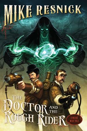 Cover of the book The Doctor and the Rough Rider by Lachlan, M.D.