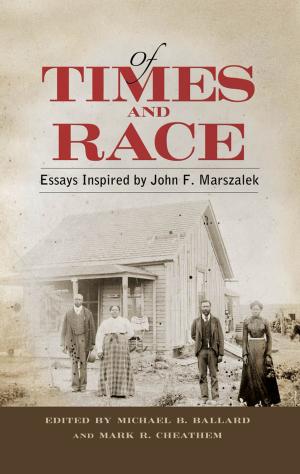 Cover of the book Of Times and Race by Nancy M. Grace, Ronna C. Johnson