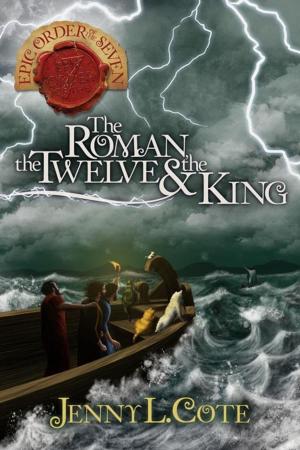 Cover of the book The Roman, the Twelve and the King by Deborah Dewart