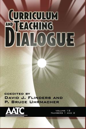 Cover of the book Curriculum and Teaching Dialogue by Yingxia Cao, Hong Zhu, Daniel C. Levy, Philip G. Altbach, Alma MaldonadoMaldonado