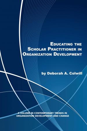 Book cover of Educating the Scholar Practitioner in Organization Development