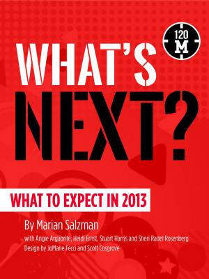 bigCover of the book What's Next?: What to Expect in 2013 by 