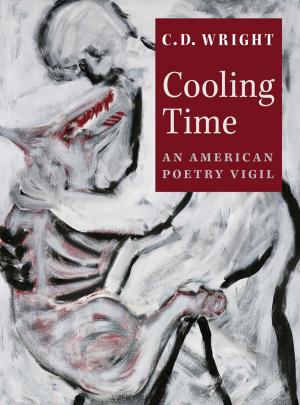 Cover of the book Cooling Time by C.D. Wright