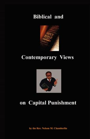 Cover of the book Biblical and Contemporary Views on Capital Punishment by Peter Milward
