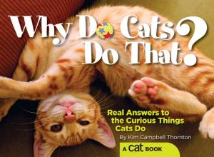 Cover of the book Why Do Cats Do That? by Annie Phenix