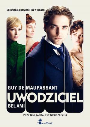 Cover of the book Uwodziciel. Bel Ami (Polish edition) by Charles Perrault