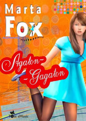 Cover of the book Agaton-Gagaton by Agnes Rahoza