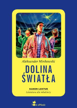 Cover of the book Dolina Światła (Polish edition) by Alex Fonteyn