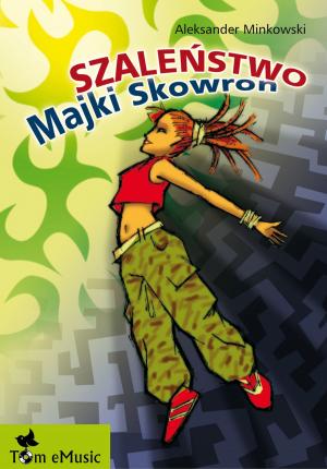 Cover of the book Szaleństwo Majki Skowron (Polish edition) by Carlo Collodi