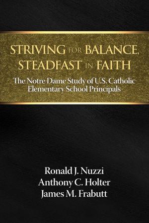 Book cover of Striving for Balance, Steadfast in Faith
