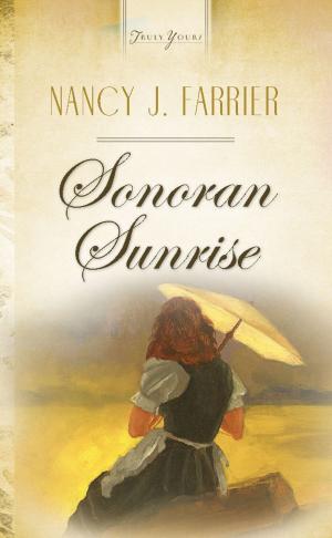 Cover of the book Sonoran Sunrise by Wanda E. Brunstetter