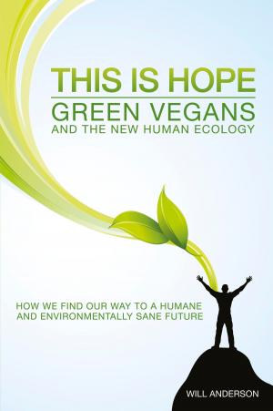 Book cover of This Is Hope: Green Vegans and the New Human Ecology