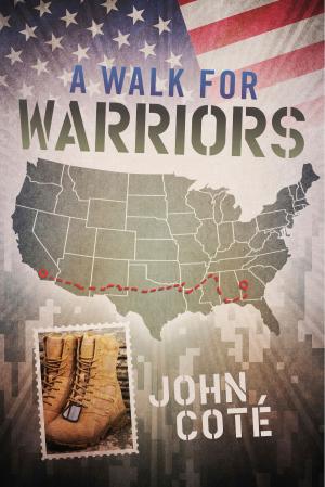 Cover of the book A Walk for Warriors by François de Mélogue