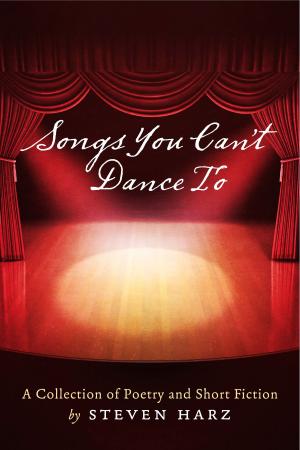 Cover of the book Songs You Can't Dance To by Mike Walker