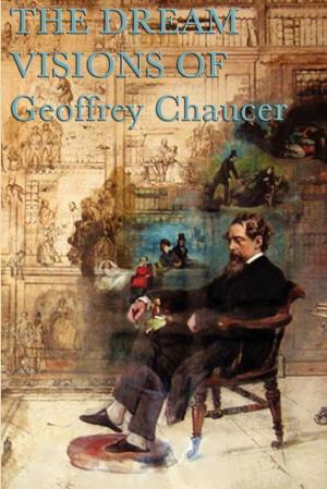 Cover of the book The Dream Visions of Geoffrey Chaucer by Robert E. Howard
