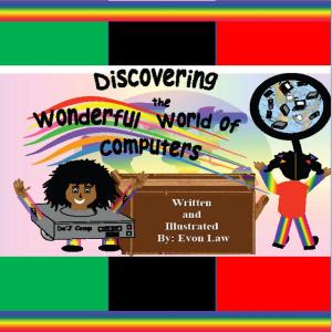 Cover of the book Discovering the Wonderful World of Computers by Ron Tyran