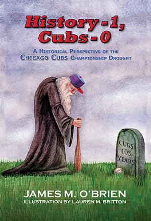 Cover of the book History 1, Cubs 0 by Shelly Reuben