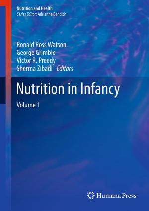 Cover of the book Nutrition in Infancy by John A. DiMaggio, Wesley Vernon OBE
