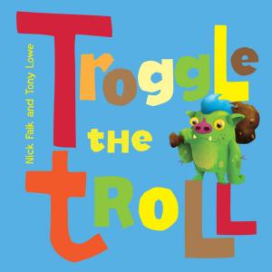 Cover of the book Troggle The Troll by Colin Thompson