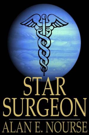 Cover of the book Star Surgeon by Harold Bindloss