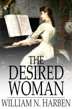 Cover of the book The Desired Woman by A. E. W. Mason