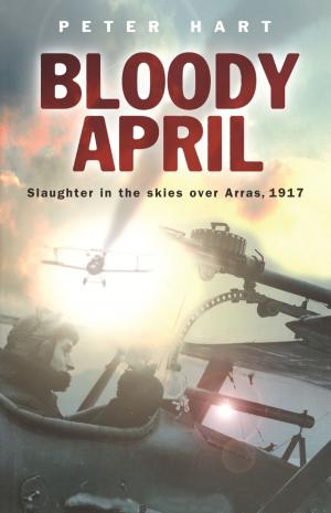 Cover of the book Bloody April by Lionel Fanthorpe, Patricia Fanthorpe, Karl Zeigfreid