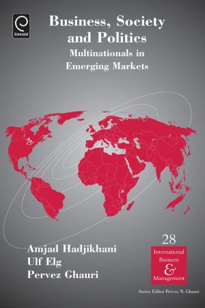 Cover of the book Business, Society and Politics by Andrea Bonomi Savignon, Luca Gnan, Alessandro Hinna, Fabio Monteduro