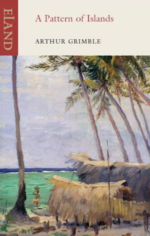 Cover of the book A Pattern of Islands by Harvey Pitcher