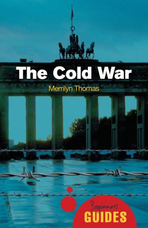 Cover of the book The Cold War by Jeffrey Einboden