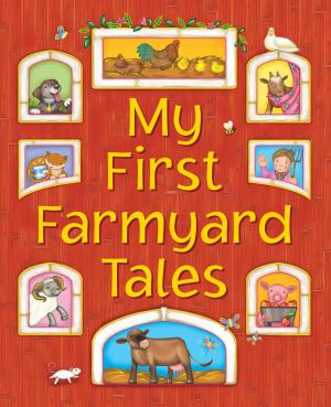 Cover of the book My First Farmyard Stories by Nicola Baxter