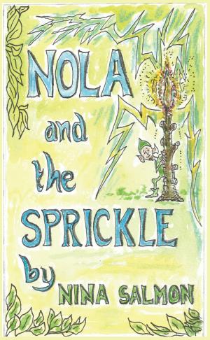 Cover of the book Nola and the Sprickle by Dr Kwabena Kusi-Appiah