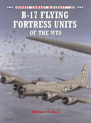 Cover of the book B-17 Flying Fortress Units of the MTO by Mr David Herman