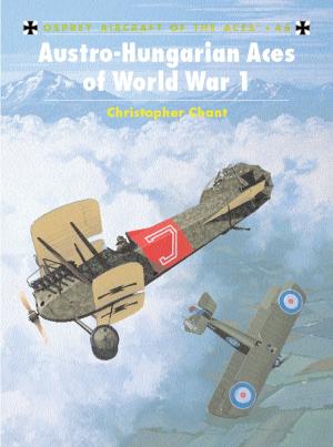 bigCover of the book Austro-Hungarian Aces of World War 1 by 