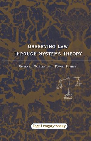 Cover of the book Observing Law through Systems Theory by Dr Dominik Bartmanski, Professor Ian Woodward
