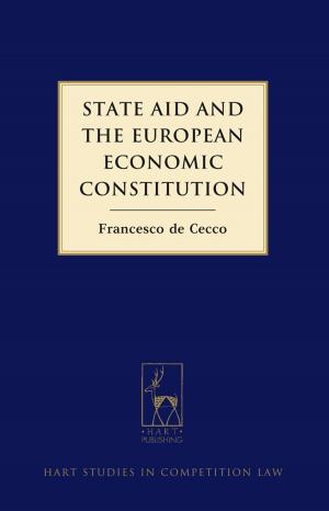 Cover of the book State Aid and the European Economic Constitution by Philosophical Library