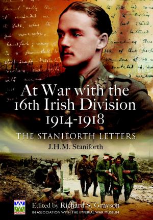 Cover of the book At War with the 16th Irish Division 1914-1918 by William Pickering