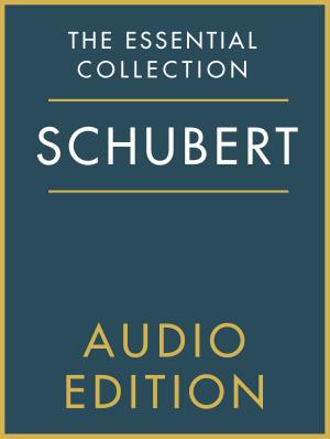 Book cover of The Essential Collection: Schubert Gold