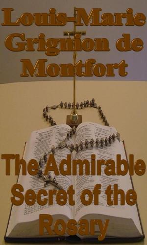 Cover of the book The Admirable Secret of the Rosary by Tomás de Celano