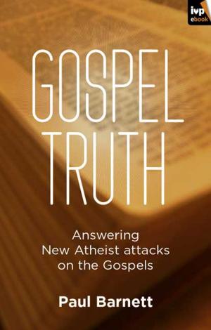 Cover of the book Gospel Truth by Jason Gardner, Rachel Gardner