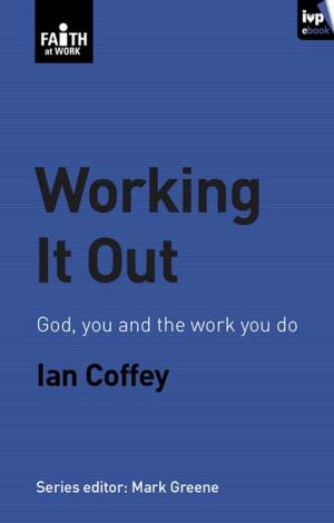 Cover of the book Working it out by Keith Mitchell